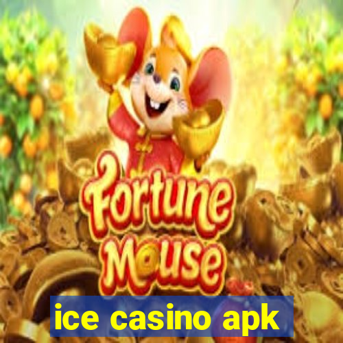 ice casino apk